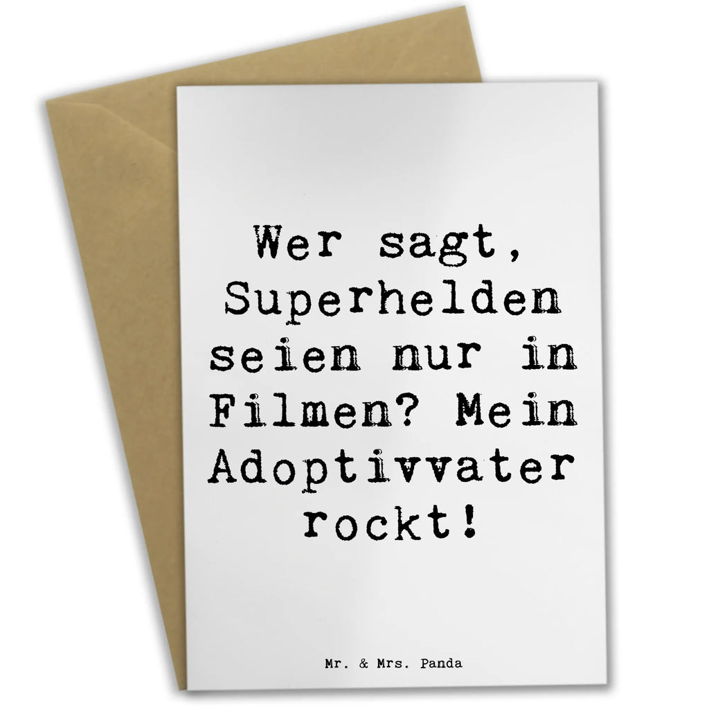 Grußkarte Spruch Adoptivvater Superheld Grußkarte, Klappkarte, Einladungskarte, Glückwunschkarte, Hochzeitskarte, Geburtstagskarte, Karte, Ansichtskarten, Familie, Vatertag, Muttertag, Bruder, Schwester, Mama, Papa, Oma, Opa