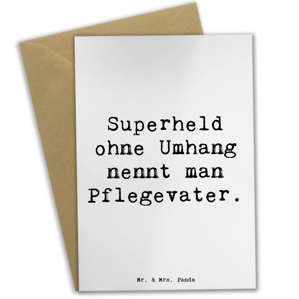 Greetings card Saying Superheld ohne Umhang nennt man Pflegevater. Grußkarte, Klappkarte, Einladungskarte, Glückwunschkarte, Hochzeitskarte, Geburtstagskarte, Karte, Ansichtskarten, Familie, Vatertag, Muttertag, Bruder, Schwester, Mama, Papa, Oma, Opa