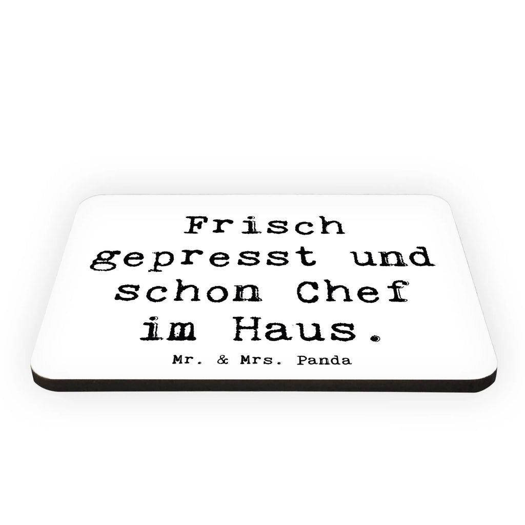 Magnet Saying Frisch gepresst und schon Chef im Haus. Kühlschrankmagnet, Pinnwandmagnet, Souvenir Magnet, Motivmagnete, Dekomagnet, Whiteboard Magnet, Notiz Magnet, Kühlschrank Dekoration, Familie, Vatertag, Muttertag, Bruder, Schwester, Mama, Papa, Oma, Opa