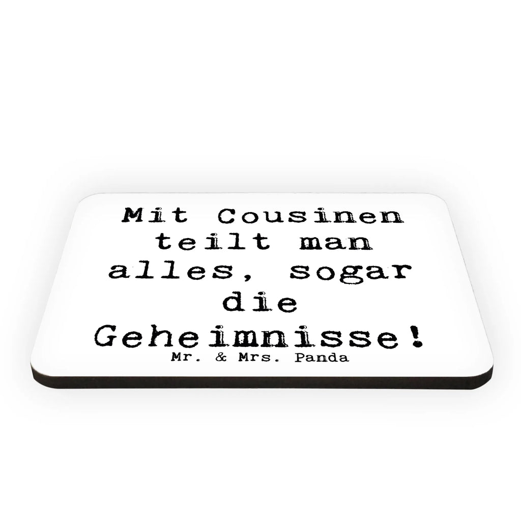 Magnet Saying Mit Cousinen teilt man alles, sogar die Geheimnisse! Kühlschrankmagnet, Pinnwandmagnet, Souvenir Magnet, Motivmagnete, Dekomagnet, Whiteboard Magnet, Notiz Magnet, Kühlschrank Dekoration, Familie, Vatertag, Muttertag, Bruder, Schwester, Mama, Papa, Oma, Opa