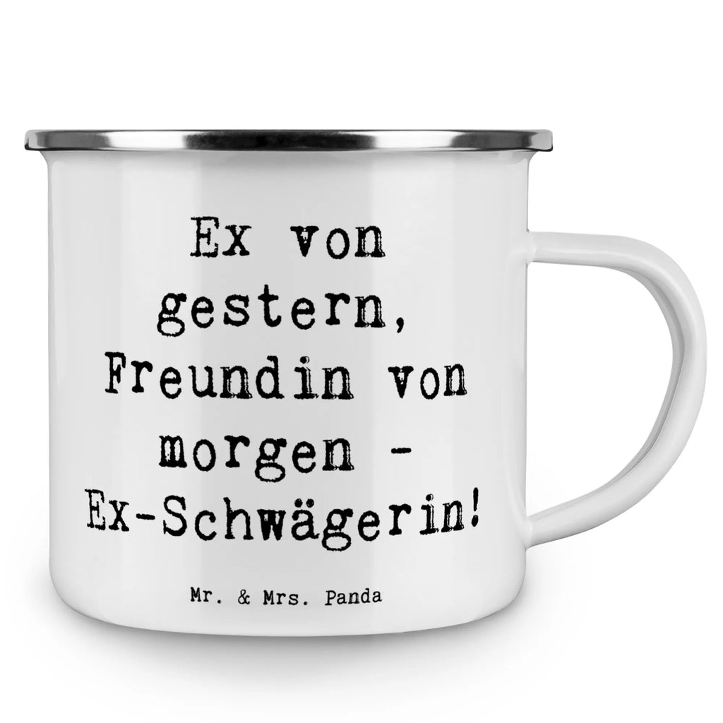 Enamel camping mug Saying Ex von gestern, Freundin von morgen - Ex-Schwägerin! Campingbecher, wandertasse, Emaille Tasse, reisetasse, Tasse, Reisebecher, Teetasse, blechbecher, becher emaille, Emaille Becher, Pott, Becher, Kaffeebecher, Tasse Emaille, Emailletasse, Campingtasse, Kaffeetasse, Metalltasse, wanderbecher, metallbecher, Teebecher, Blechtasse, Trinkbecher, emaillebecher, Muttertag, Vatertag, Mama, Papa, Oma, Opa, Familie, Schwester, Bruder