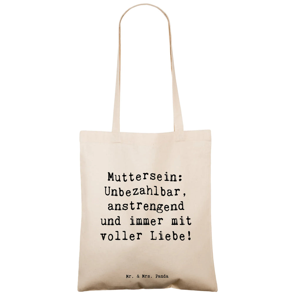 Tote bag Saying Muttersein: Unbezahlbar, anstrengend und immer mit voller Liebe! Beuteltasche, Beutel, Einkaufstasche, Jutebeutel, Stoffbeutel, Tasche, Shopper, Umhängetasche, Strandtasche, Schultertasche, Stofftasche, Tragetasche, Badetasche, Jutetasche, Einkaufstüte, Laptoptasche, Familie, Vatertag, Muttertag, Bruder, Schwester, Mama, Papa, Oma, Opa
