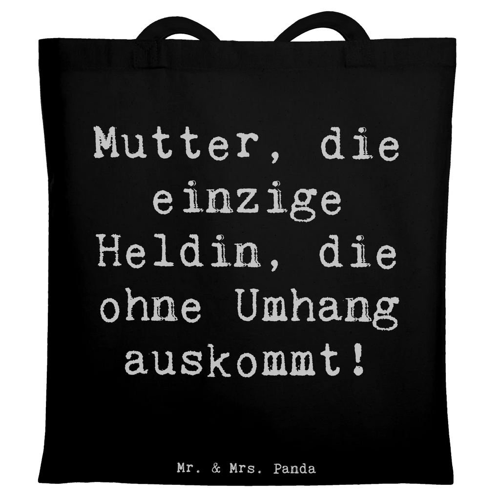 Tragetasche Spruch Heldin Mutter Beuteltasche, Beutel, Einkaufstasche, Jutebeutel, Stoffbeutel, Tasche, Shopper, Umhängetasche, Strandtasche, Schultertasche, Stofftasche, Tragetasche, Badetasche, Jutetasche, Einkaufstüte, Laptoptasche, Familie, Vatertag, Muttertag, Bruder, Schwester, Mama, Papa, Oma, Opa