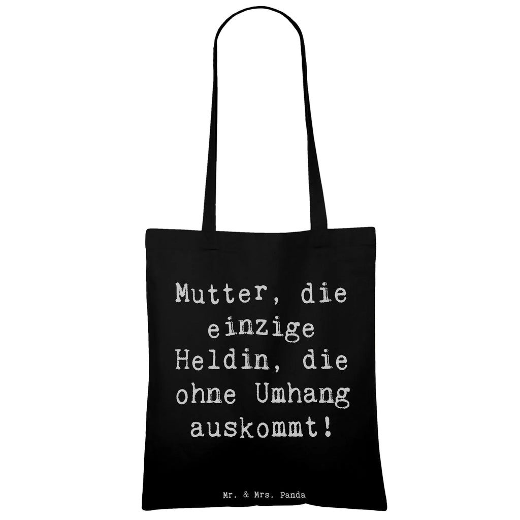 Tragetasche Spruch Heldin Mutter Beuteltasche, Beutel, Einkaufstasche, Jutebeutel, Stoffbeutel, Tasche, Shopper, Umhängetasche, Strandtasche, Schultertasche, Stofftasche, Tragetasche, Badetasche, Jutetasche, Einkaufstüte, Laptoptasche, Familie, Vatertag, Muttertag, Bruder, Schwester, Mama, Papa, Oma, Opa