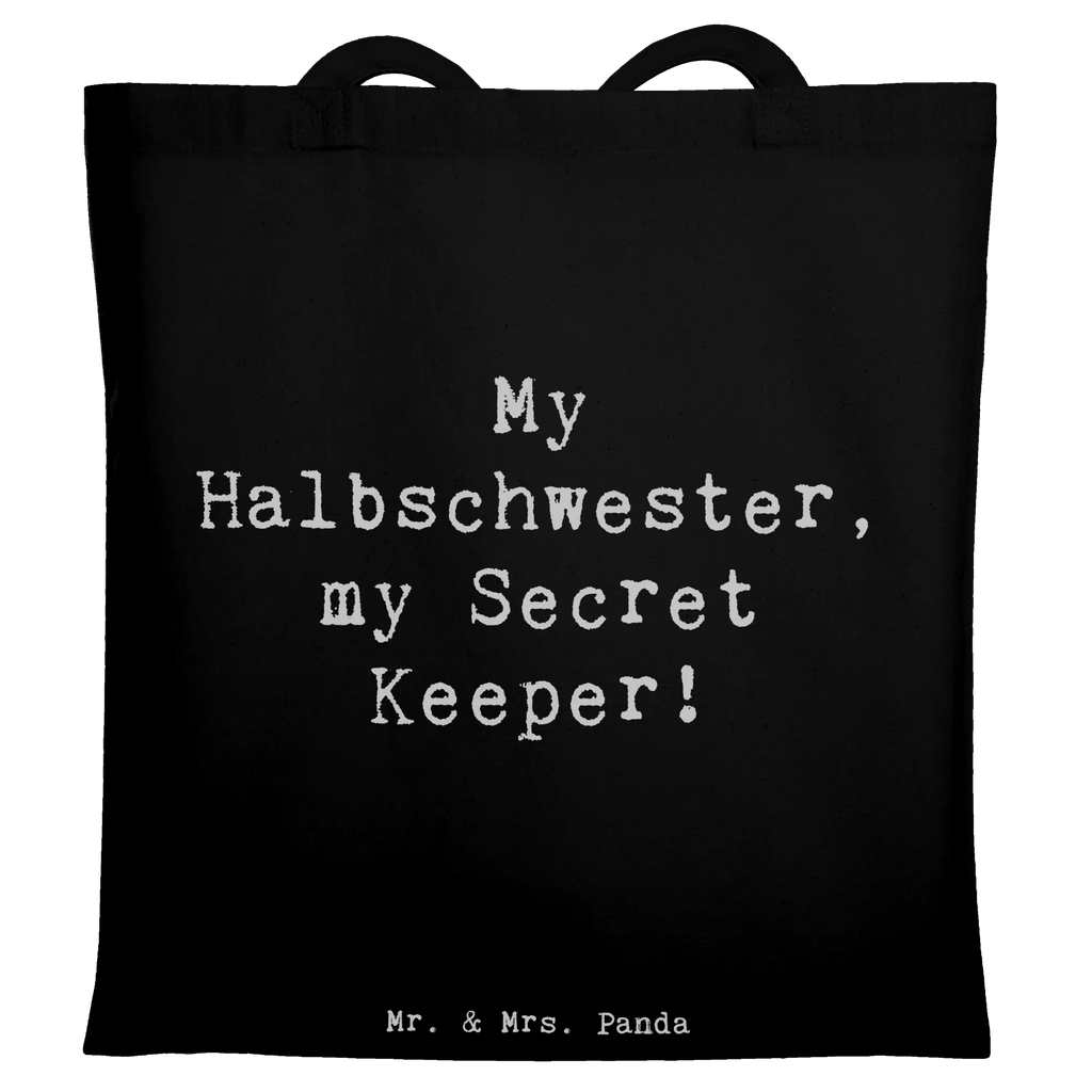 Tote bag Saying My Halbschwester, my Secret Keeper! Beuteltasche, Beutel, Einkaufstasche, Jutebeutel, Stoffbeutel, Tasche, Shopper, Umhängetasche, Strandtasche, Schultertasche, Stofftasche, Tragetasche, Badetasche, Jutetasche, Einkaufstüte, Laptoptasche, Familie, Vatertag, Muttertag, Bruder, Schwester, Mama, Papa, Oma, Opa
