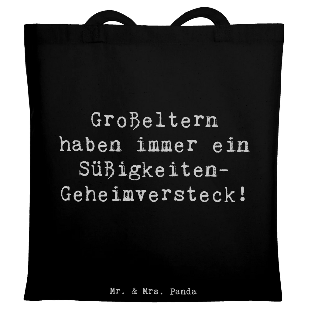 Tote bag Saying Großeltern haben immer ein Süßigkeiten-Geheimversteck! Beuteltasche, Beutel, Einkaufstasche, Jutebeutel, Stoffbeutel, Tasche, Shopper, Umhängetasche, Strandtasche, Schultertasche, Stofftasche, Tragetasche, Badetasche, Jutetasche, Einkaufstüte, Laptoptasche, Familie, Vatertag, Muttertag, Bruder, Schwester, Mama, Papa, Oma, Opa