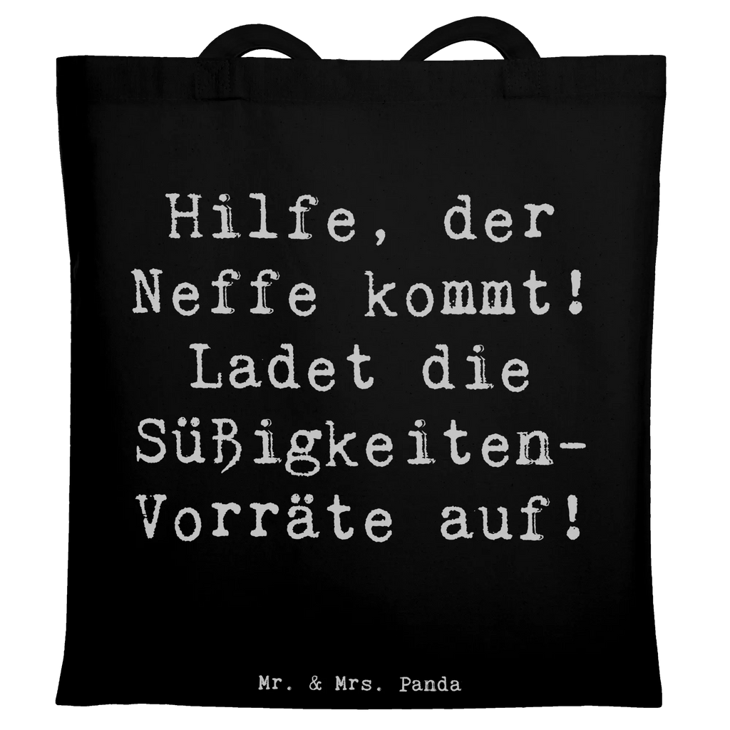 Tote bag Saying Hilfe, der Neffe kommt! Ladet die Süßigkeiten-Vorräte auf! Beuteltasche, Beutel, Einkaufstasche, Jutebeutel, Stoffbeutel, Tasche, Shopper, Umhängetasche, Strandtasche, Schultertasche, Stofftasche, Tragetasche, Badetasche, Jutetasche, Einkaufstüte, Laptoptasche, Familie, Vatertag, Muttertag, Bruder, Schwester, Mama, Papa, Oma, Opa