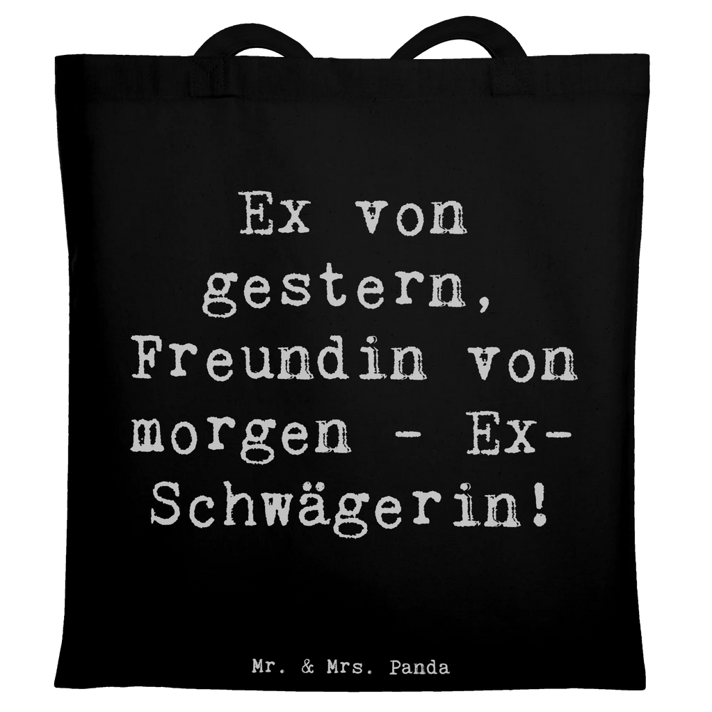 Tragetasche Spruch Ex-Schwägerin Überrascht Beuteltasche, Beutel, Einkaufstasche, Jutebeutel, Stoffbeutel, Tasche, Shopper, Umhängetasche, Strandtasche, Schultertasche, Stofftasche, Tragetasche, Badetasche, Jutetasche, Einkaufstüte, Laptoptasche, Familie, Vatertag, Muttertag, Bruder, Schwester, Mama, Papa, Oma, Opa