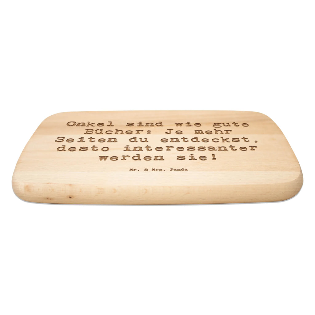 Śniadaniowa deska Przysłowie Onkel sind wie gute Bücher: Je mehr Seiten du entdeckst, desto interessanter werden sie! Rodzina, Dzień Ojca, Dzień Matki, brat, siostra, mama, tata, babcia, dziadek