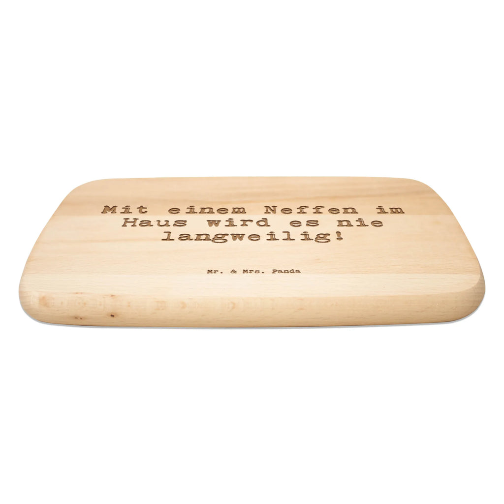 Serving board Saying Mit einem Neffen im Haus wird es nie langweilig! Board, breakfast board, cutting board, Family, Father's Day, Mother's Day, brother, sister, Mom, Dad