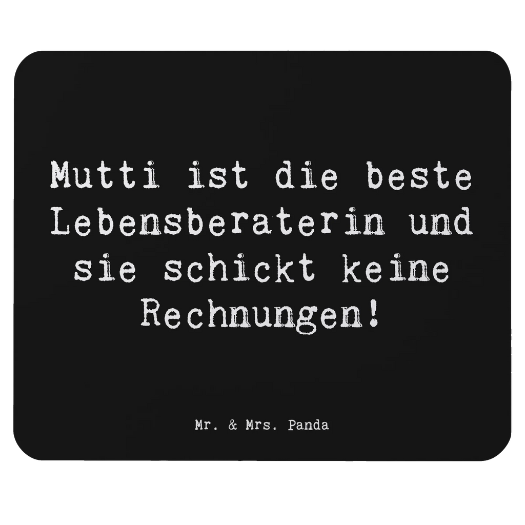 Mouse mat Saying Mutti ist die beste Lebensberaterin und sie schickt keine Rechnungen! Mousepad, Computer zubehör, Büroausstattung, PC Zubehör, Arbeitszimmer, Mauspad, Einzigartiges Mauspad, Designer Mauspad, Mausunterlage, Mauspad Büro, Familie, Vatertag, Muttertag, Bruder, Schwester, Mama, Papa, Oma, Opa