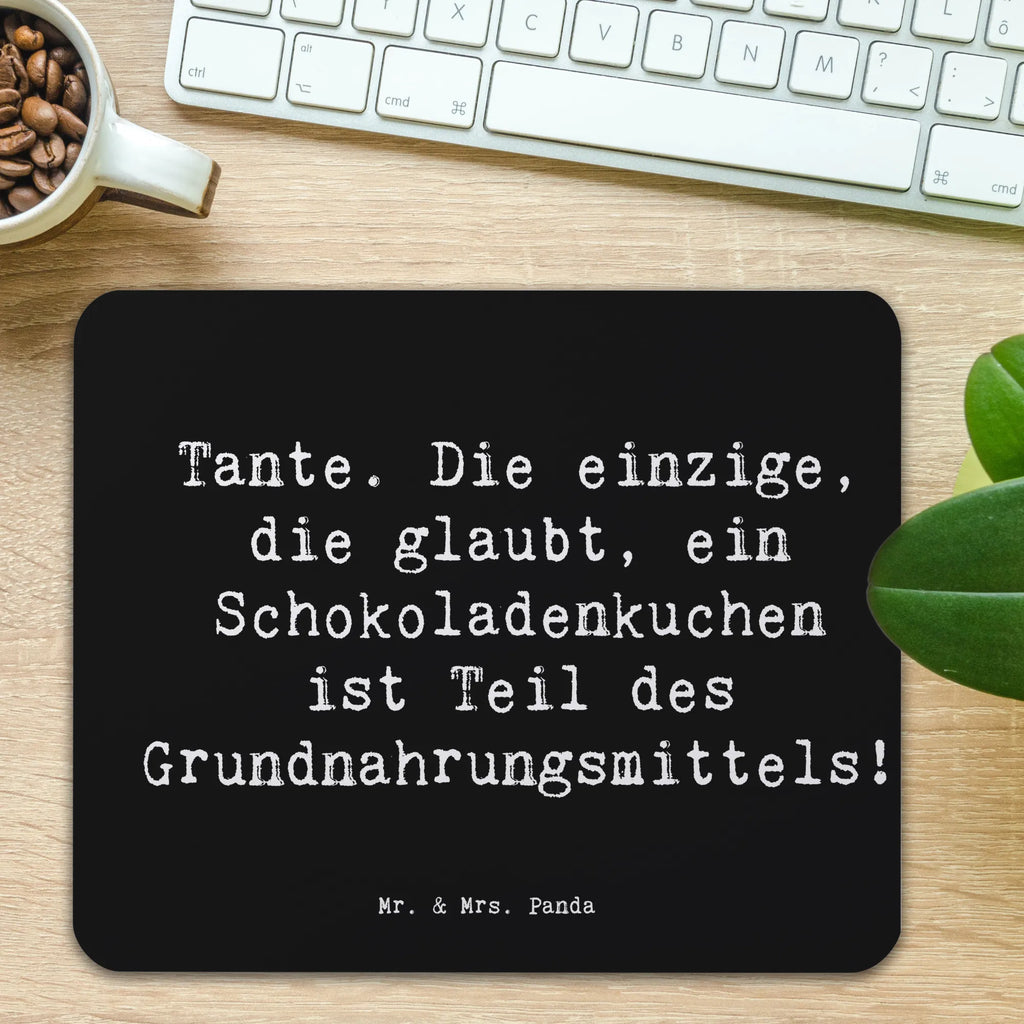 Mouse mat Saying Tante. Die einzige, die glaubt, ein Schokoladenkuchen ist Teil des Grundnahrungsmittels! Mousepad, Computer zubehör, Büroausstattung, PC Zubehör, Arbeitszimmer, Mauspad, Einzigartiges Mauspad, Designer Mauspad, Mausunterlage, Mauspad Büro, Familie, Vatertag, Muttertag, Bruder, Schwester, Mama, Papa, Oma, Opa