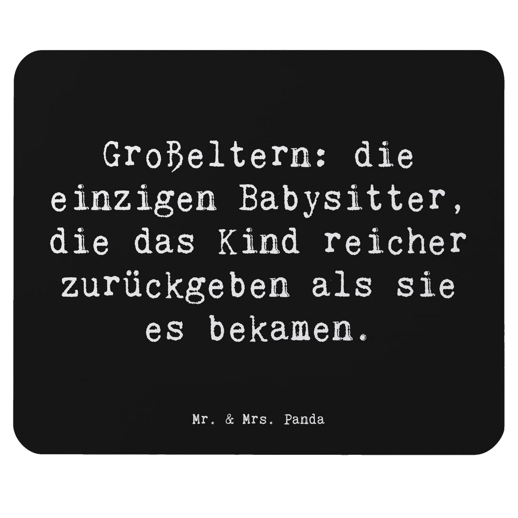 Mouse mat Saying Großeltern: die einzigen Babysitter, die das Kind reicher zurückgeben als sie es bekamen. Mousepad, Computer zubehör, Büroausstattung, PC Zubehör, Arbeitszimmer, Mauspad, Einzigartiges Mauspad, Designer Mauspad, Mausunterlage, Mauspad Büro, Familie, Vatertag, Muttertag, Bruder, Schwester, Mama, Papa, Oma, Opa