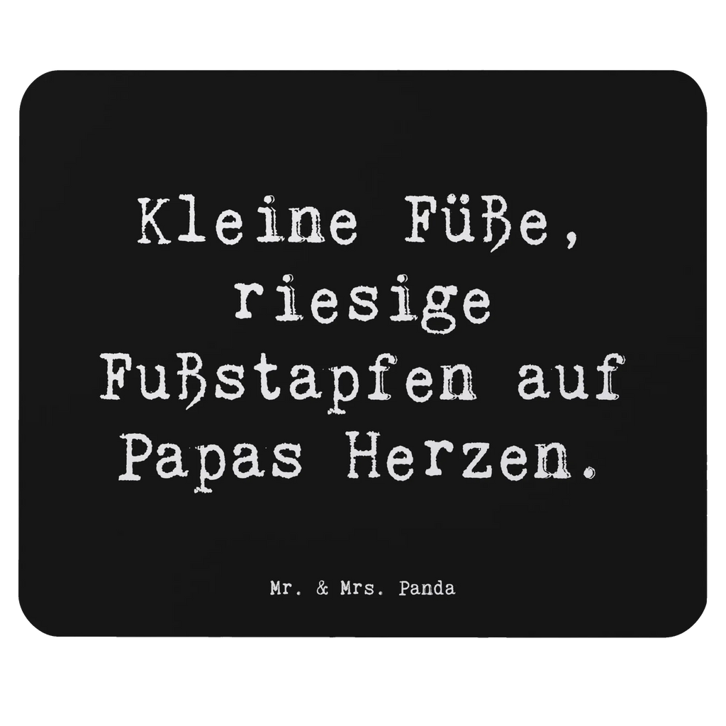 Mouse mat Saying Kleine Füße, riesige Fußstapfen auf Papas Herzen. Mousepad, Computer zubehör, Büroausstattung, PC Zubehör, Arbeitszimmer, Mauspad, Einzigartiges Mauspad, Designer Mauspad, Mausunterlage, Mauspad Büro, Familie, Vatertag, Muttertag, Bruder, Schwester, Mama, Papa, Oma, Opa