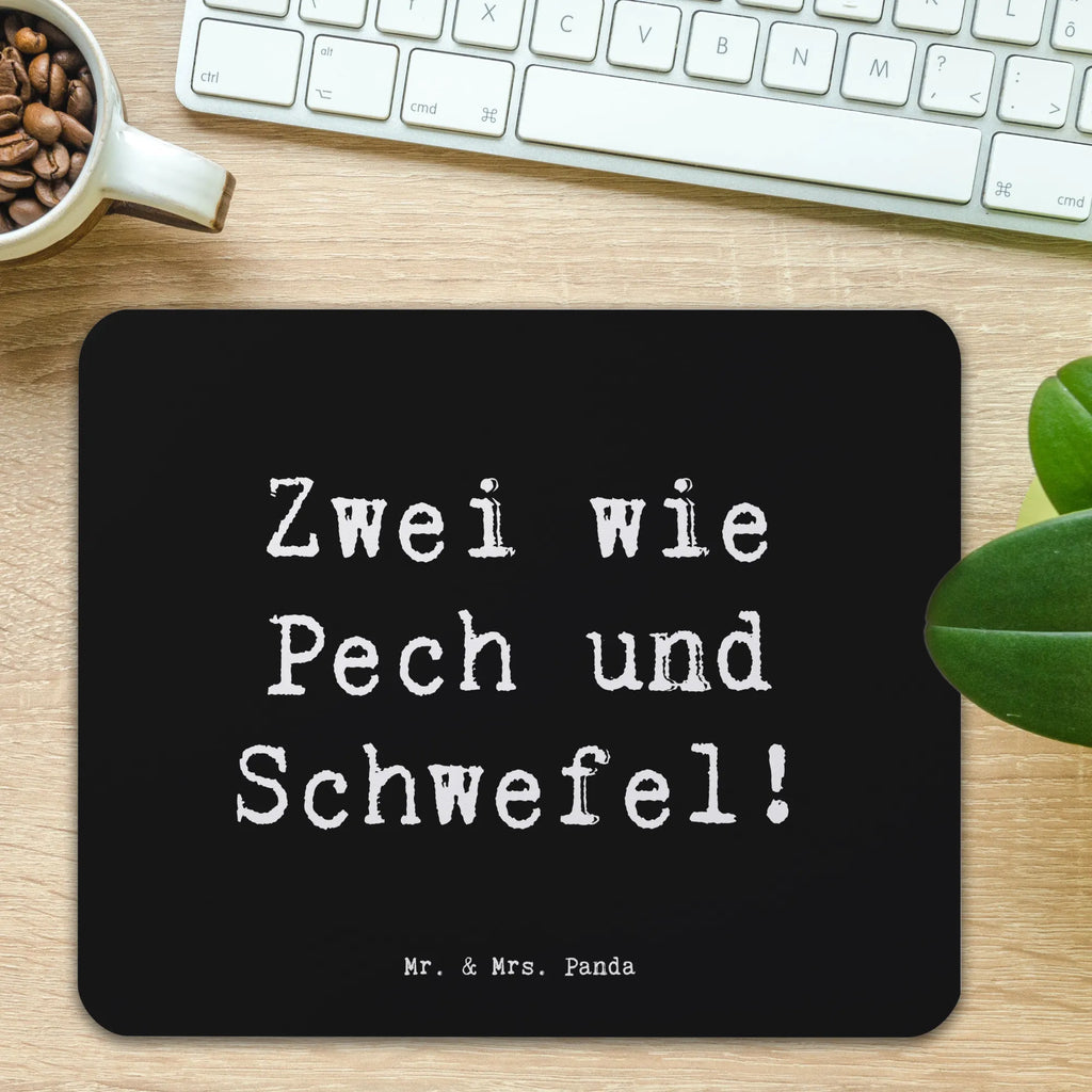 Mouse mat Saying Zwei wie Pech und Schwefel! Mousepad, Computer zubehör, Büroausstattung, PC Zubehör, Arbeitszimmer, Mauspad, Einzigartiges Mauspad, Designer Mauspad, Mausunterlage, Mauspad Büro, Familie, Vatertag, Muttertag, Bruder, Schwester, Mama, Papa, Oma, Opa