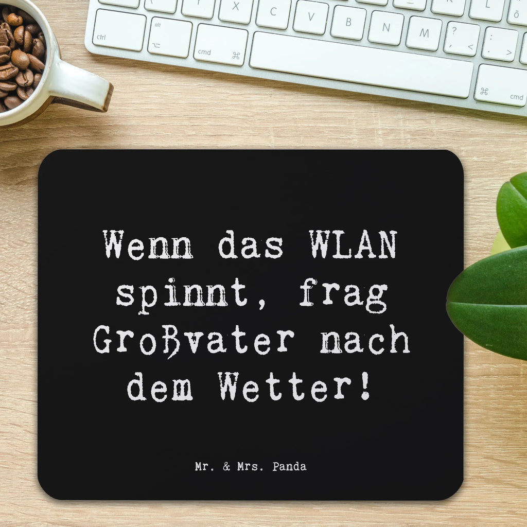 Mouse mat Saying Wenn das WLAN spinnt, frag Großvater nach dem Wetter! Mousepad, Computer zubehör, Büroausstattung, PC Zubehör, Arbeitszimmer, Mauspad, Einzigartiges Mauspad, Designer Mauspad, Mausunterlage, Mauspad Büro, Familie, Vatertag, Muttertag, Bruder, Schwester, Mama, Papa, Oma, Opa