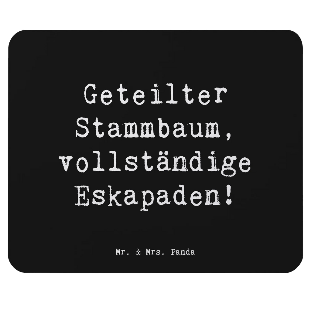 Mouse mat Saying Geteilter Stammbaum, vollständige Eskapaden! Mousepad, Computer zubehör, Büroausstattung, PC Zubehör, Arbeitszimmer, Mauspad, Einzigartiges Mauspad, Designer Mauspad, Mausunterlage, Mauspad Büro, Familie, Vatertag, Muttertag, Bruder, Schwester, Mama, Papa, Oma, Opa