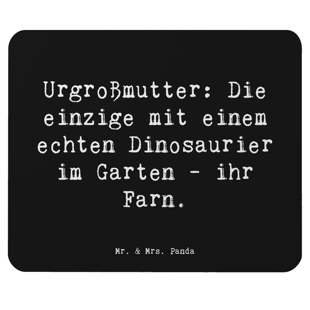 Mouse mat Saying Urgroßmutter: Die einzige mit einem echten Dinosaurier im Garten – ihr Farn. Mousepad, Computer zubehör, Büroausstattung, PC Zubehör, Arbeitszimmer, Mauspad, Einzigartiges Mauspad, Designer Mauspad, Mausunterlage, Mauspad Büro, Familie, Vatertag, Muttertag, Bruder, Schwester, Mama, Papa, Oma, Opa