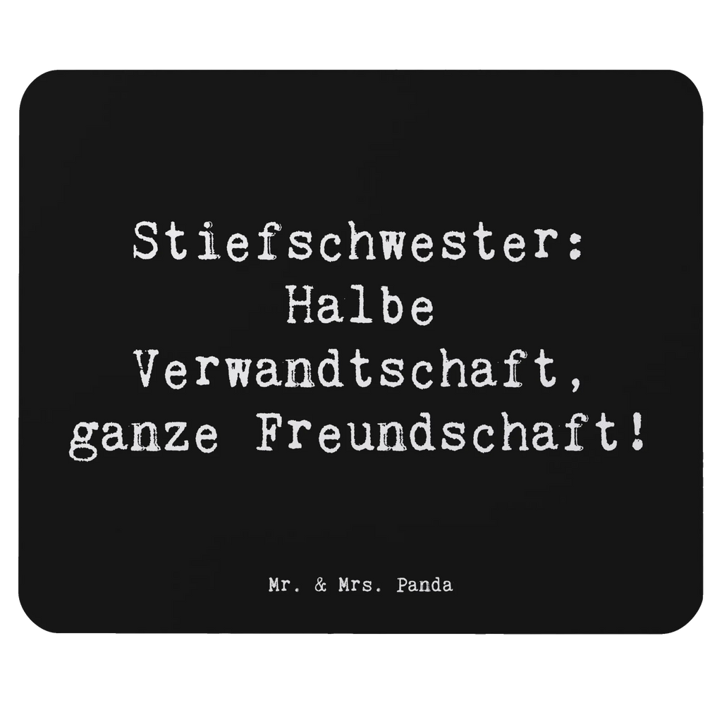 Mouse mat Saying Stiefschwester: Halbe Verwandtschaft, ganze Freundschaft! Mousepad, Computer zubehör, Büroausstattung, PC Zubehör, Arbeitszimmer, Mauspad, Einzigartiges Mauspad, Designer Mauspad, Mausunterlage, Mauspad Büro, Familie, Vatertag, Muttertag, Bruder, Schwester, Mama, Papa, Oma, Opa