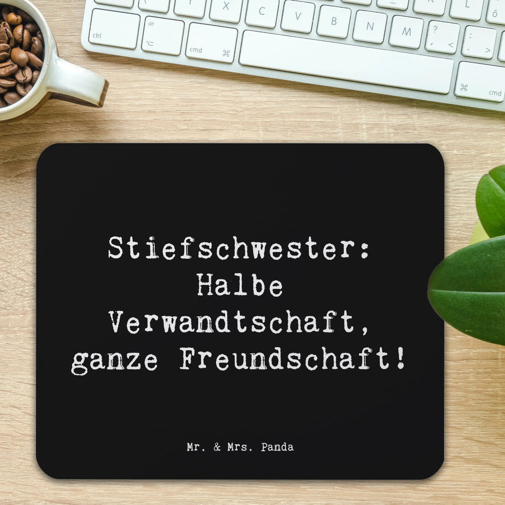 Mouse mat Saying Stiefschwester: Halbe Verwandtschaft, ganze Freundschaft! Mousepad, Computer zubehör, Büroausstattung, PC Zubehör, Arbeitszimmer, Mauspad, Einzigartiges Mauspad, Designer Mauspad, Mausunterlage, Mauspad Büro, Familie, Vatertag, Muttertag, Bruder, Schwester, Mama, Papa, Oma, Opa