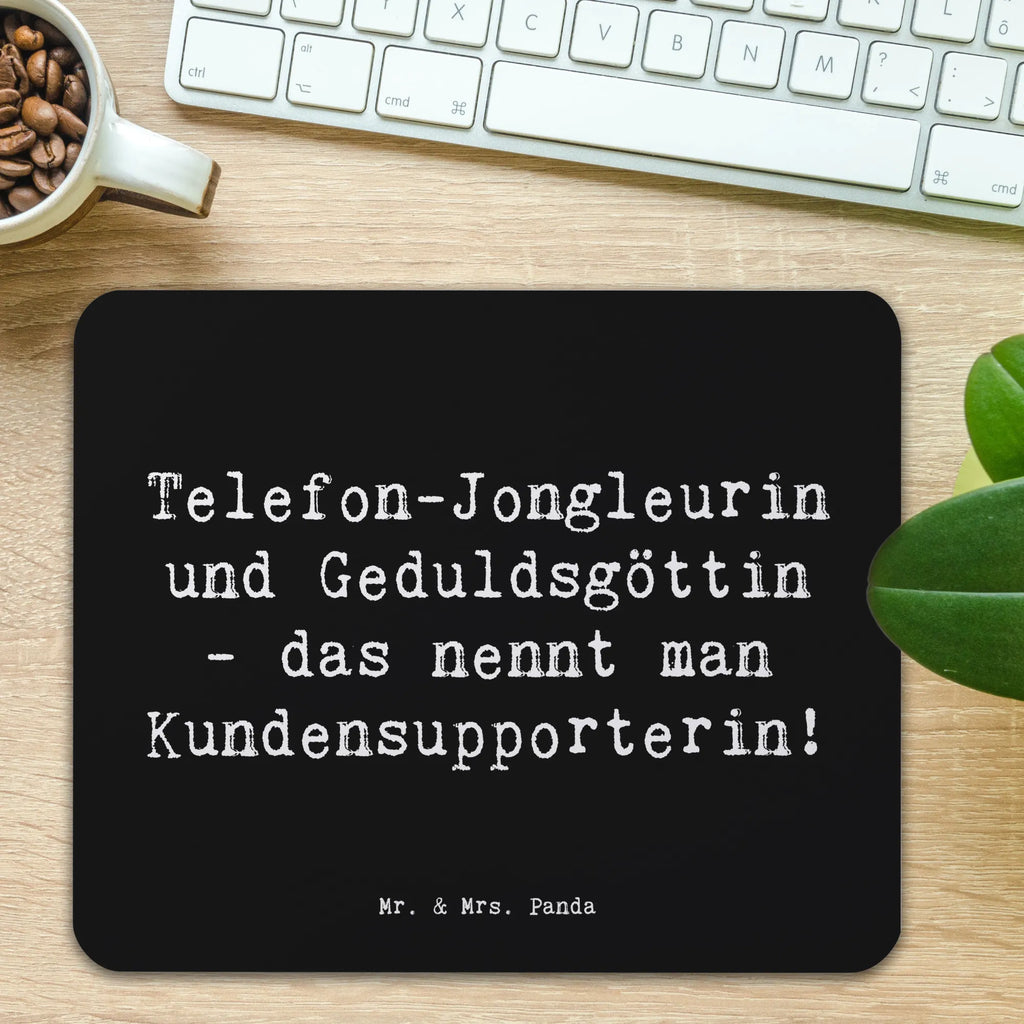 Mouse mat Saying Telefon-Jongleurin und Geduldsgöttin - das nennt man Kundensupporterin! Büroausstattung, Mauspad, PC Zubehör, Computer zubehör, Mousepad, Einzigartiges Mauspad, Mauspad Büro, Arbeitszimmer, Mausunterlage, Designer Mauspad, Beruf, Ausbildung, Jubiläum, Abschied, Rente, Kollege, Kollegin, Geschenk, Schenken, Arbeitskollege, Mitarbeiter, Firma, Danke, Dankeschön