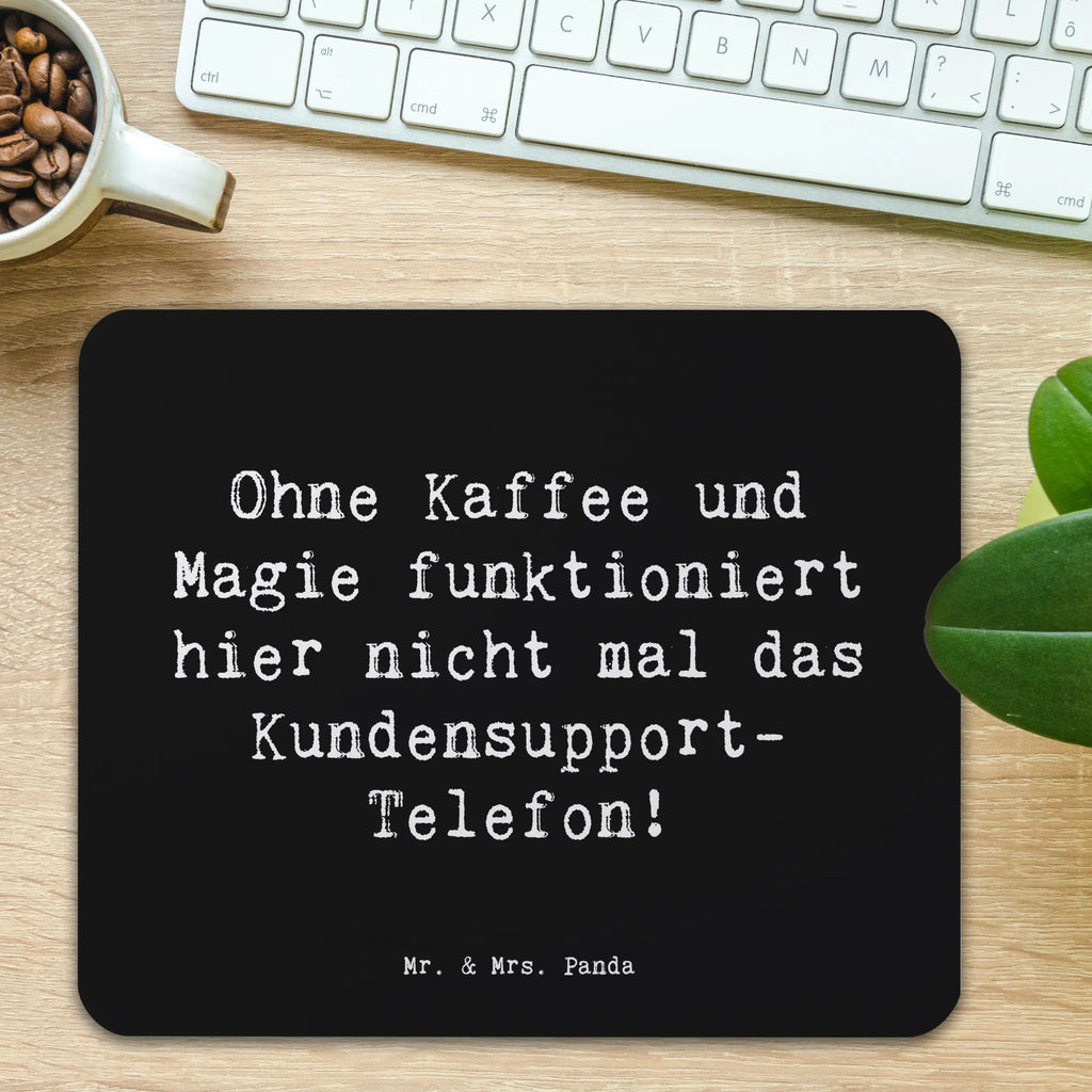 Mouse mat Saying Ohne Kaffee und Magie funktioniert hier nicht mal das Kundensupport-Telefon! Einzigartiges Mauspad, Designer Mauspad, Mousepad, PC Zubehör, Arbeitszimmer, Computer zubehör, Mauspad, Mausunterlage, Mauspad Büro, Büroausstattung, Beruf, Ausbildung, Jubiläum, Abschied, Rente, Kollege, Kollegin, Geschenk, Schenken, Arbeitskollege, Mitarbeiter, Firma, Danke, Dankeschön
