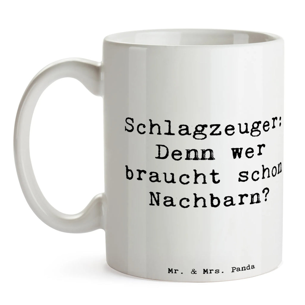Tasse Spruch Schlagzeuger Spruch Tasse mit Motiven, Porzellantasse, Tasse, Geschenktasse, Tasse mit Zitaten, Kaffeetasse, Keramiktasse, Bürotasse, Teetasse, Instrumente, Geschenke Musiker, Musikliebhaber