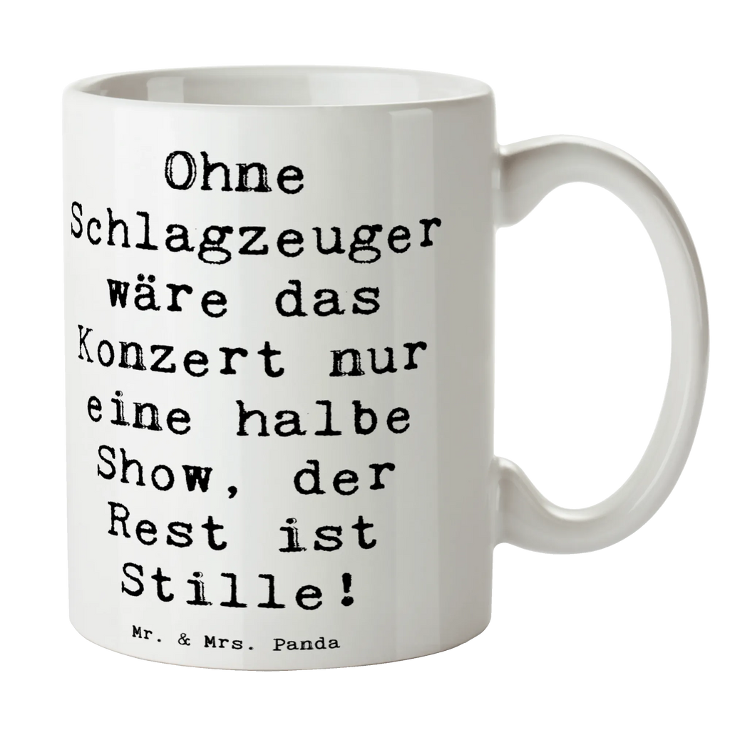 Tasse Spruch Schlagzeug Konzert Teetasse, Keramiktasse, Tasse, Tasse mit Motiven, Tasse mit Zitaten, Bürotasse, Geschenktasse, Porzellantasse, Kaffeetasse, Instrumente, Geschenke Musiker, Musikliebhaber