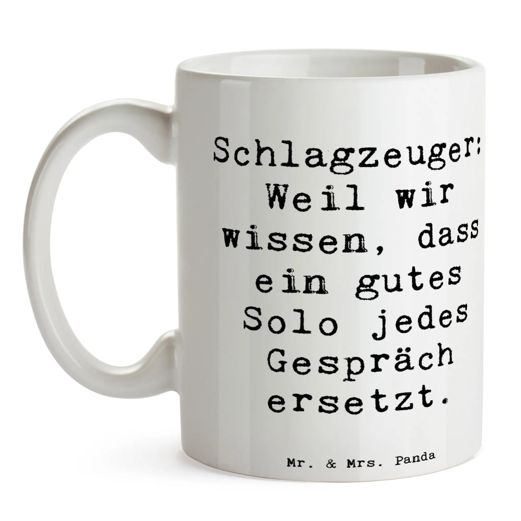 Tasse Spruch Schlagzeug Solo Tasse mit Motiven, Geschenktasse, Kaffeetasse, Keramiktasse, Bürotasse, Teetasse, Porzellantasse, Tasse, Tasse mit Zitaten, Instrumente, Geschenke Musiker, Musikliebhaber