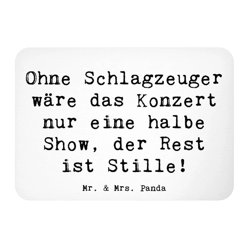 Magnet Saying Ohne Schlagzeuger wäre das Konzert nur eine halbe Show, der Rest ist Stille! Motivmagnete, Pinnwandmagnet, Whiteboard Magnet, Souvenir Magnet, Kühlschrank Dekoration, Kühlschrankmagnet, Notiz Magnet, Dekomagnet, Instrumente, Geschenke Musiker, Musikliebhaber