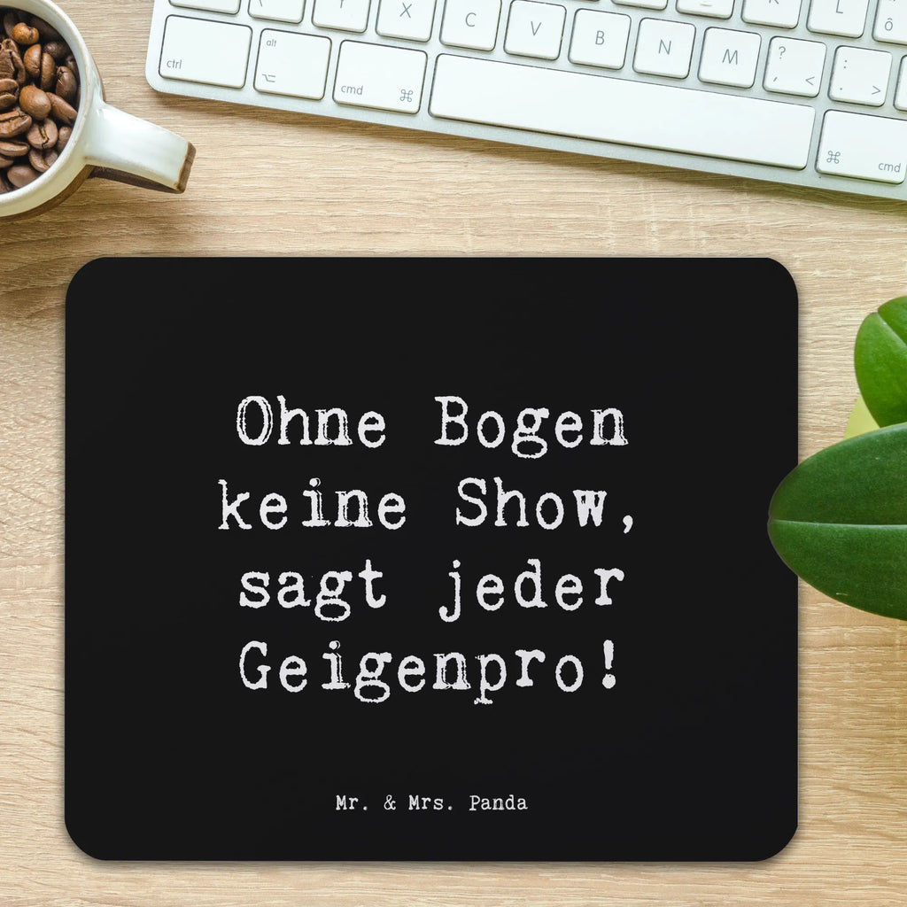 Mauspad Spruch Geige Bogen Büroausstattung, Mauspad, Computer zubehör, Mauspad Büro, Mousepad, Arbeitszimmer, Designer Mauspad, Einzigartiges Mauspad, Mausunterlage, PC Zubehör, Instrumente, Geschenke Musiker, Musikliebhaber