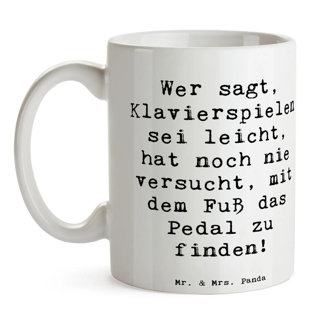 Tasse Spruch Klavier Herausforderung Keramiktasse, Geschenktasse, Porzellantasse, Kaffeetasse, Bürotasse, Tasse, Tasse mit Zitaten, Teetasse, Tasse mit Motiven, Instrumente, Geschenke Musiker, Musikliebhaber
