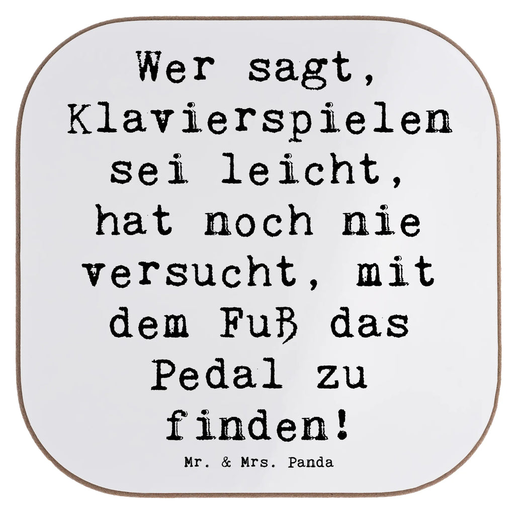 Square coaster Saying Wer sagt, Klavierspielen sei leicht, hat noch nie versucht, mit dem Fuß das Pedal zu finden! Glasuntersetzer, Getränkeuntersetzer, Tassen Untersetzer, Untersetzer, Holzuntersetzer, Untersetzer Gläser, Bierdeckel, Untersetzer aus Holz, Untersetzer Design, Korkuntersetzer, Untersetzer für Gläser, Untersetzer Holz, Instrumente, Geschenke Musiker, Musikliebhaber