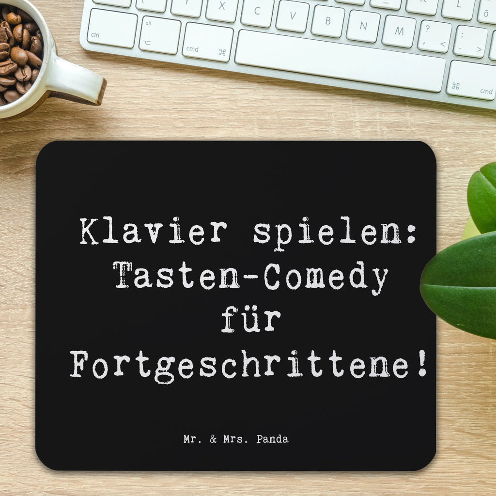 Mauspad Spruch Klavier Tasten Computer zubehör, PC Zubehör, Mousepad, Mausunterlage, Mauspad, Designer Mauspad, Mauspad Büro, Einzigartiges Mauspad, Büroausstattung, Arbeitszimmer, Instrumente, Geschenke Musiker, Musikliebhaber