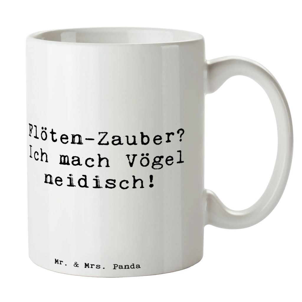 Tasse Spruch Flöte Zauber Geschenktasse, Tasse mit Motiven, Tasse mit Zitaten, Keramiktasse, Porzellantasse, Tasse, Bürotasse, Teetasse, Kaffeetasse, Instrumente, Geschenke Musiker, Musikliebhaber