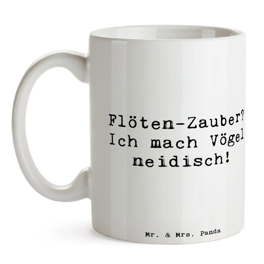 Tasse Spruch Flöte Zauber Geschenktasse, Tasse mit Motiven, Tasse mit Zitaten, Keramiktasse, Porzellantasse, Tasse, Bürotasse, Teetasse, Kaffeetasse, Instrumente, Geschenke Musiker, Musikliebhaber