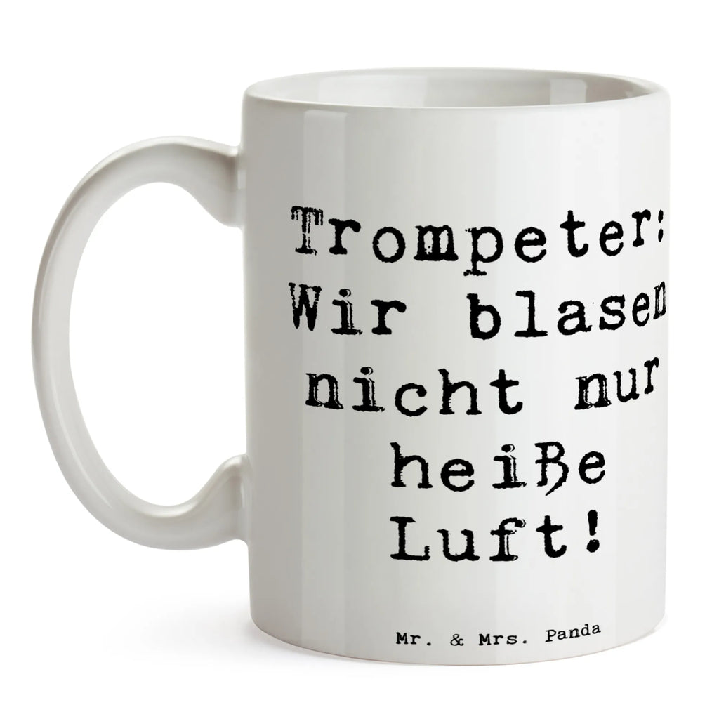 Tasse Spruch Trompete Kunst Kaffeetasse, Bürotasse, Tasse mit Motiven, Keramiktasse, Teetasse, Tasse mit Zitaten, Porzellantasse, Tasse, Geschenktasse, Instrumente, Geschenke Musiker, Musikliebhaber