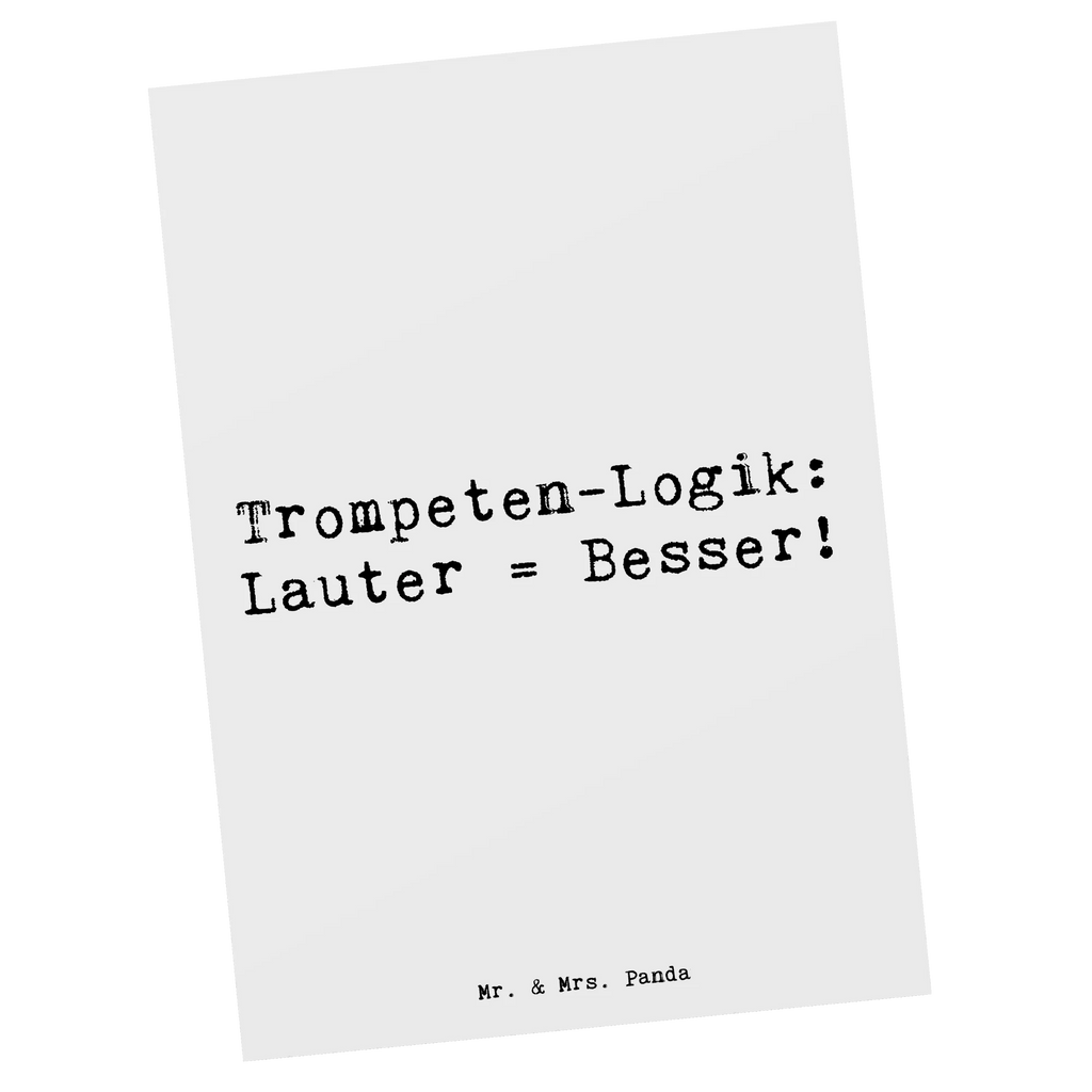 Postcard Saying Trompeten-Logik: Lauter = Besser! Karte, Ansichtskarten, Geschenkkarte, Einladung, Grußkarte, Einladungskarte, Einladung Geburtstag, Postkarte, Dankeskarte, Einladungskarten Geburtstag, Ansichtskarte, Geburtstagskarte, Instrumente, Geschenke Musiker, Musikliebhaber