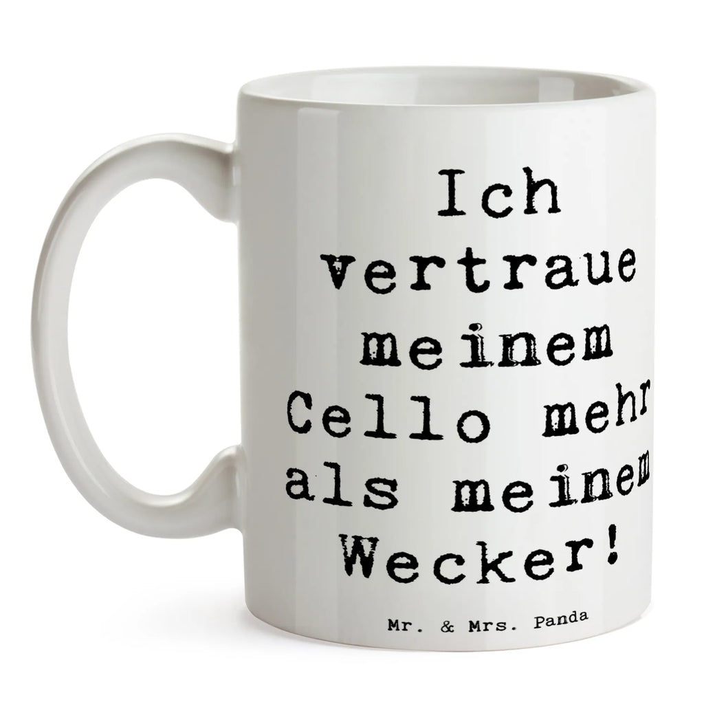 Mug Saying Ich vertraue meinem Cello mehr als meinem Wecker! Tasse mit Zitaten, Tasse mit Motiven, Kaffeetasse, Porzellantasse, Teetasse, Keramiktasse, Geschenktasse, Tasse, Bürotasse, Instrumente, Geschenke Musiker, Musikliebhaber