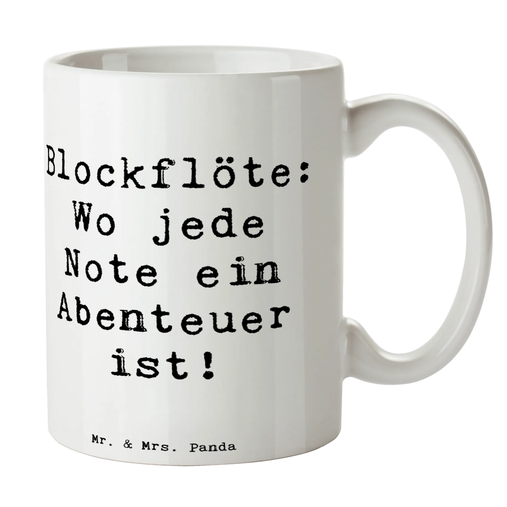 Mug Saying Blockflöte: Wo jede Note ein Abenteuer ist! Bürotasse, Tasse, Tasse mit Zitaten, Tasse mit Motiven, Keramiktasse, Geschenktasse, Kaffeetasse, Teetasse, Porzellantasse, Instrumente, Geschenke Musiker, Musikliebhaber