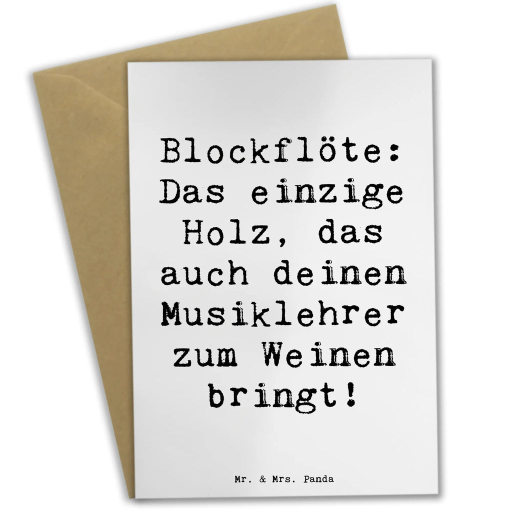 Grußkarte Spruch Blockflöte Humor Ansichtskarten, Geburtstagskarte, Glückwunschkarte, Klappkarte, Karte, Grußkarte, Einladungskarte, Hochzeitskarte, Instrumente, Geschenke Musiker, Musikliebhaber