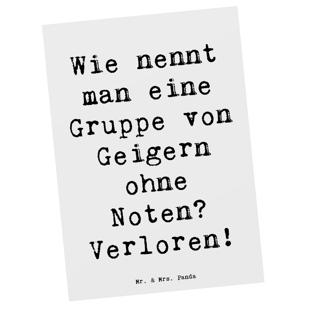 Postcard Saying Wie nennt man eine Gruppe von Geigern ohne Noten? Verloren! Karte, Grußkarte, Dankeskarte, Einladungskarte, Geschenkkarte, Ansichtskarte, Einladung, Geburtstagskarte, Ansichtskarten, Einladungskarten Geburtstag, Einladung Geburtstag, Postkarte, Instrumente, Geschenke Musiker, Musikliebhaber