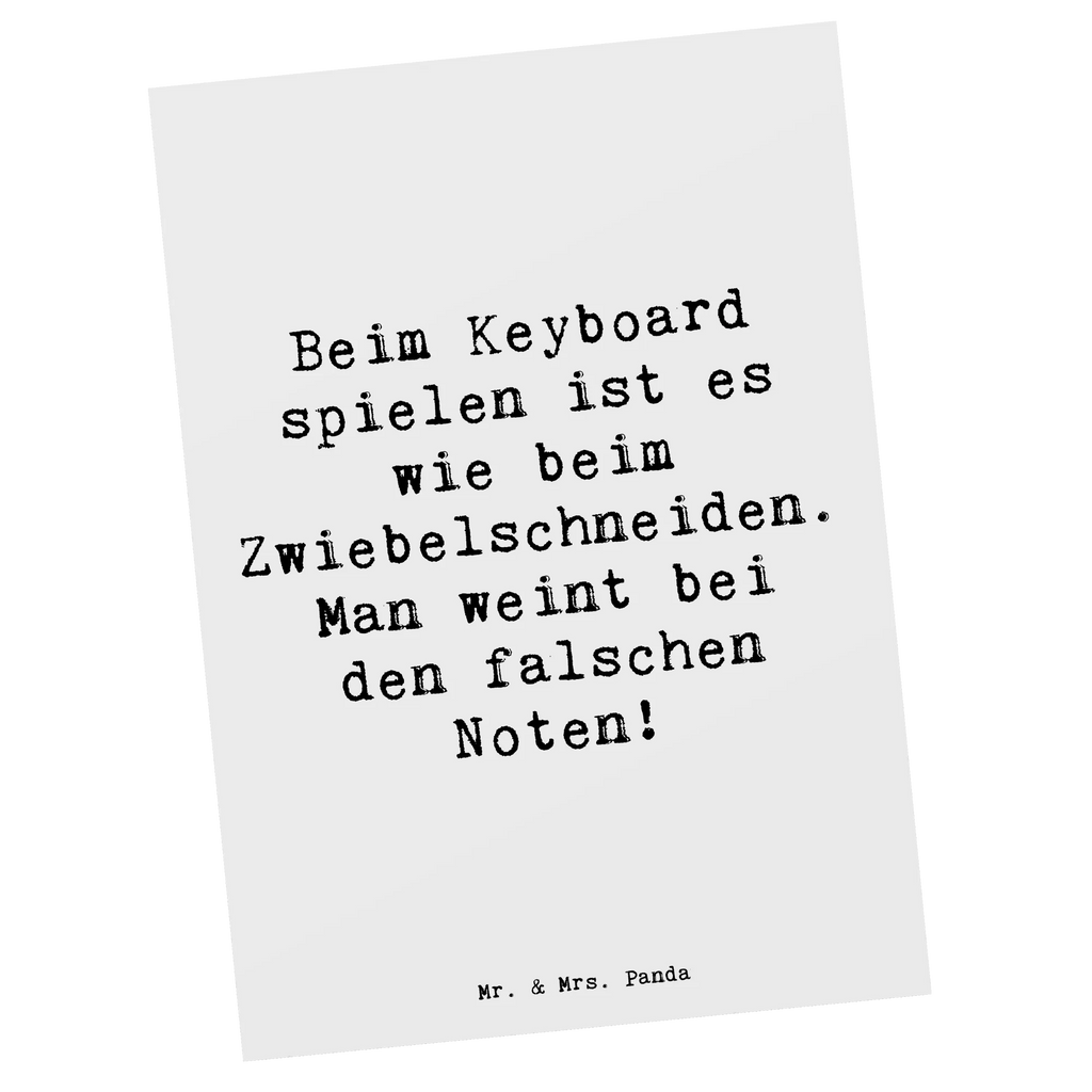 Postkarte Spruch Keyboard Tränen Geschenkkarte, Grußkarte, Dankeskarte, Einladung, Ansichtskarten, Einladung Geburtstag, Karte, Einladungskarten Geburtstag, Einladungskarte, Ansichtskarte, Geburtstagskarte, Postkarte, Instrumente, Geschenke Musiker, Musikliebhaber