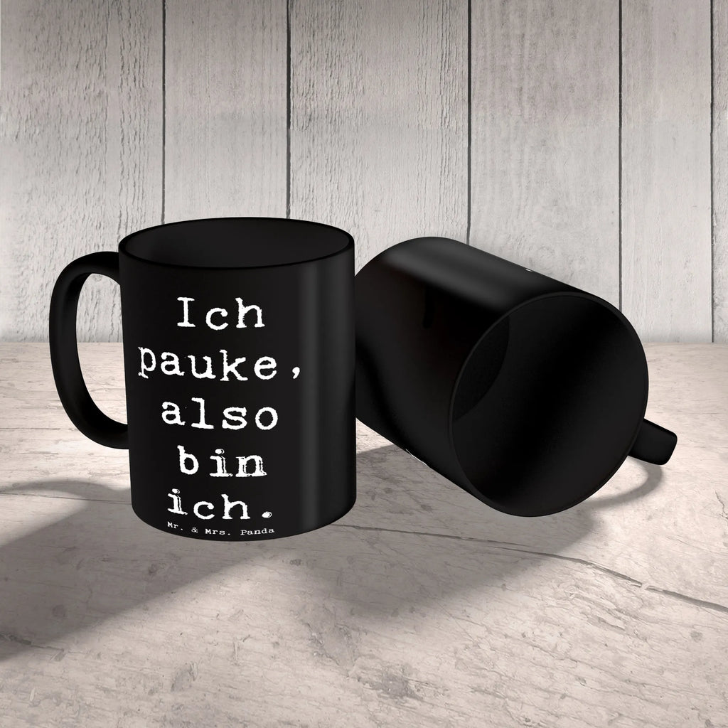 Tasse Spruch Pauken Motivation Porzellantasse, Keramiktasse, Kaffeetasse, Bürotasse, Tasse mit Zitaten, Tasse, Teetasse, Geschenktasse, Tasse mit Motiven, Instrumente, Geschenke Musiker, Musikliebhaber
