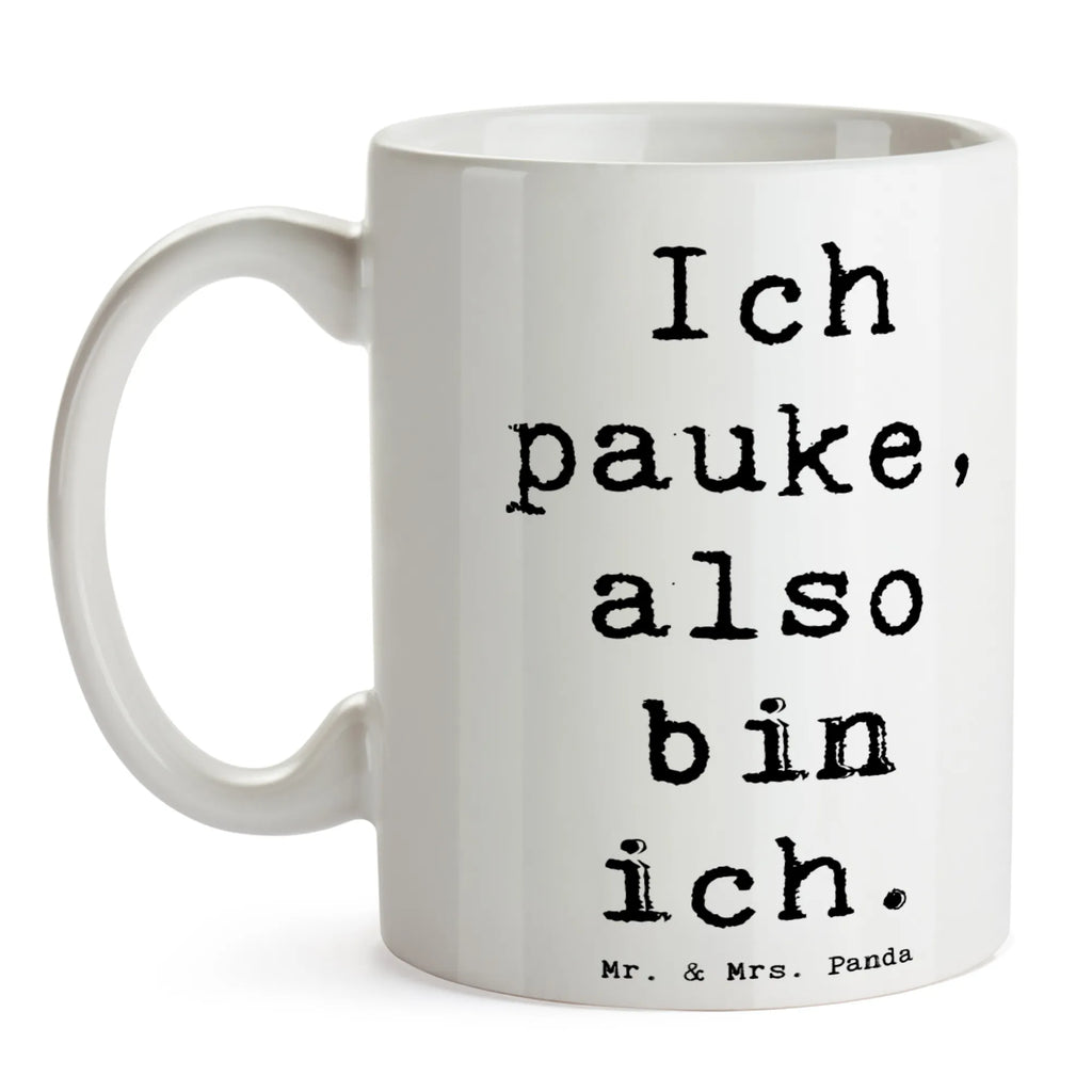 Tasse Spruch Pauken Motivation Porzellantasse, Keramiktasse, Kaffeetasse, Bürotasse, Tasse mit Zitaten, Tasse, Teetasse, Geschenktasse, Tasse mit Motiven, Instrumente, Geschenke Musiker, Musikliebhaber