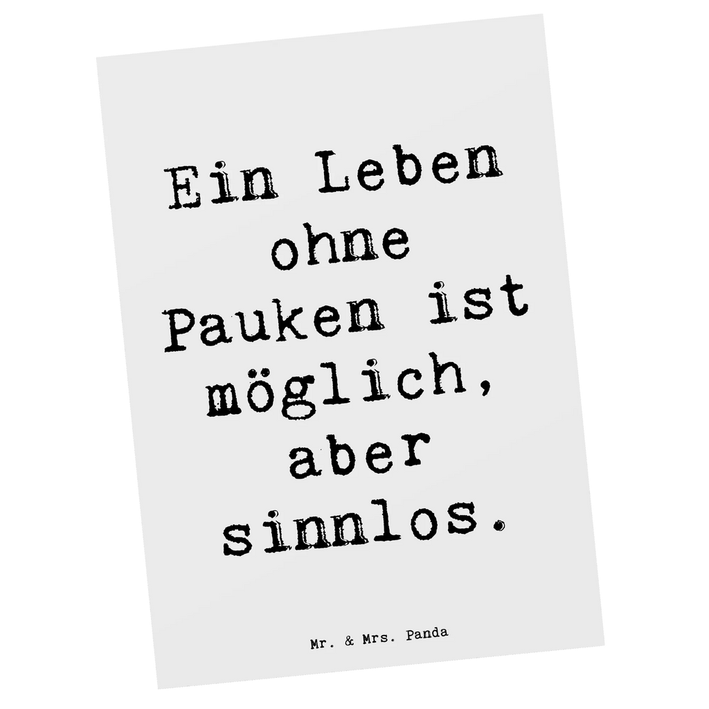 Postkarte Spruch Pauken Leben Einladung, Postkarte, Dankeskarte, Karte, Einladungskarte, Geburtstagskarte, Einladung Geburtstag, Grußkarte, Ansichtskarten, Geschenkkarte, Einladungskarten Geburtstag, Ansichtskarte, Instrumente, Geschenke Musiker, Musikliebhaber