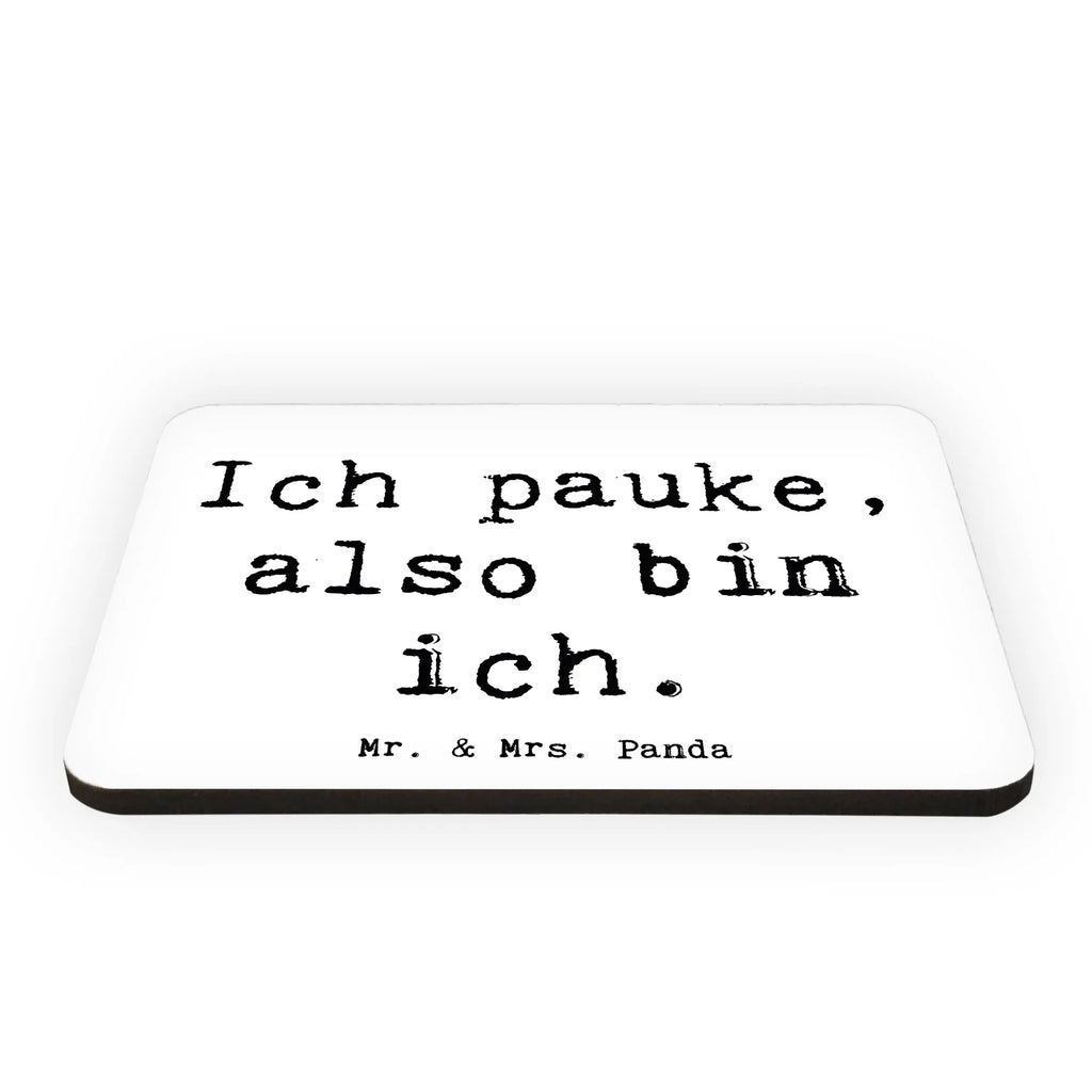 Magnet Spruch Pauken Motivation Kühlschrank Dekoration, Dekomagnet, Pinnwandmagnet, Whiteboard Magnet, Notiz Magnet, Souvenir Magnet, Motivmagnete, Kühlschrankmagnet, Instrumente, Geschenke Musiker, Musikliebhaber