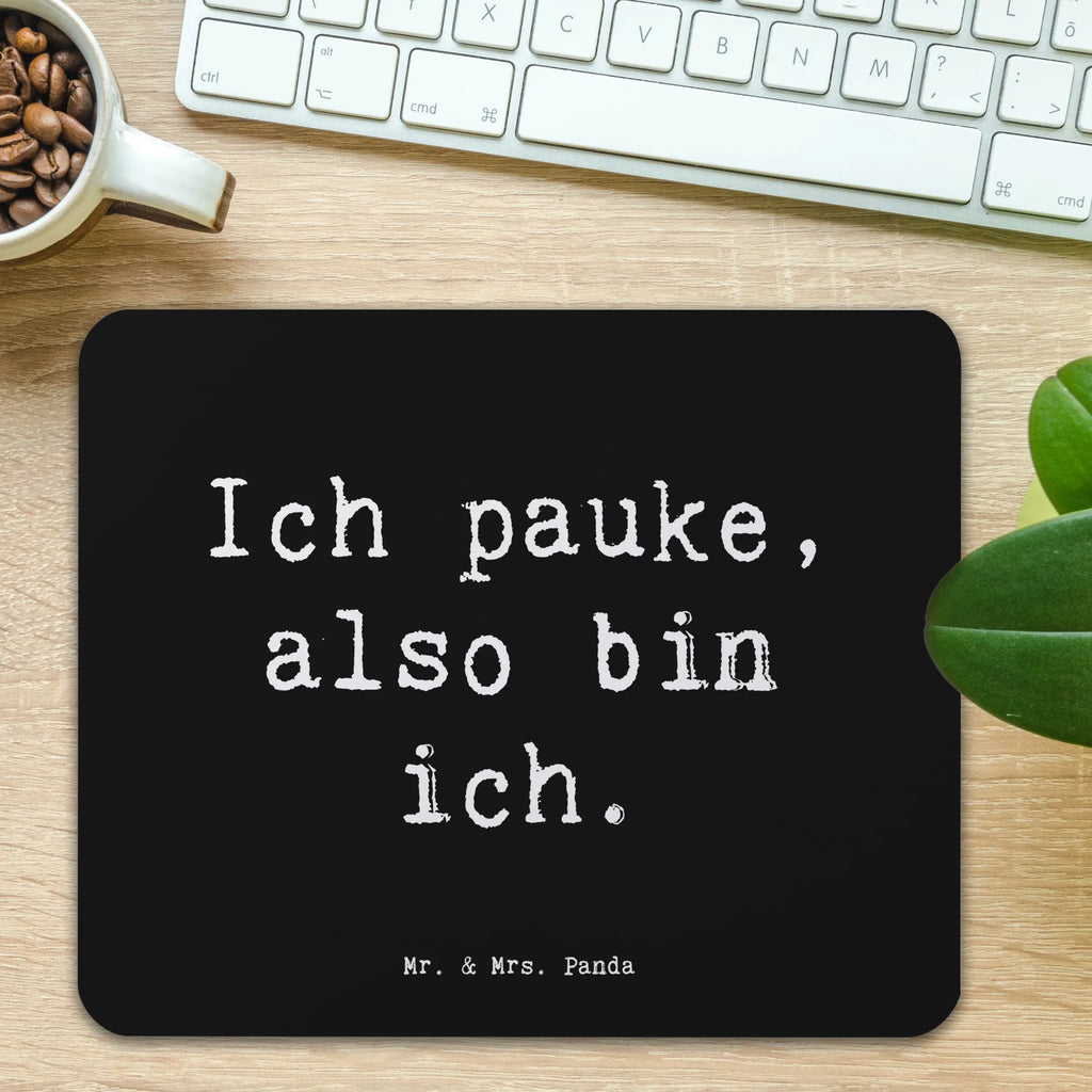 Mouse mat Saying Ich pauke, also bin ich. Mauspad, Designer Mauspad, Computer zubehör, Mauspad Büro, Arbeitszimmer, Mausunterlage, Büroausstattung, Einzigartiges Mauspad, Mousepad, PC Zubehör, Instrumente, Geschenke Musiker, Musikliebhaber