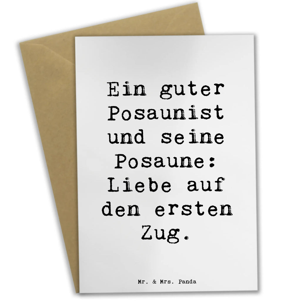 Greetings card Saying Ein guter Posaunist und seine Posaune: Liebe auf den ersten Zug. Ansichtskarten, Karte, Hochzeitskarte, Einladungskarte, Geburtstagskarte, Grußkarte, Klappkarte, Glückwunschkarte, Instrumente, Geschenke Musiker, Musikliebhaber