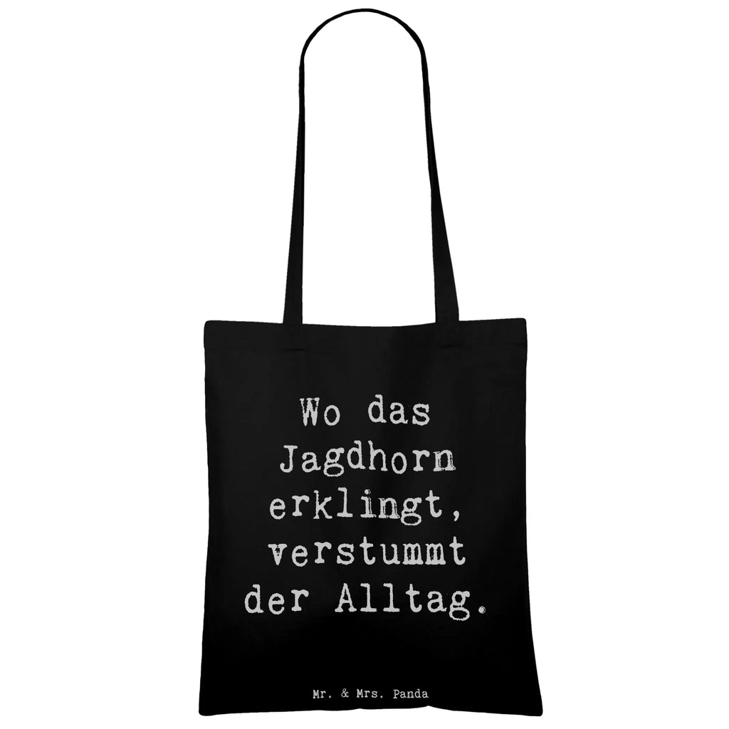Tragetasche Spruch Jagdhorn Melodie Shopper, Badetasche, Stofftasche, Beutel, Tasche, Einkaufstasche, Jutebeutel, Laptoptasche, Einkaufstüte, Stoffbeutel, Schultertasche, Jutetasche, Umhängetasche, Strandtasche, Tragetasche, Beuteltasche, Instrumente, Geschenke Musiker, Musikliebhaber